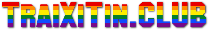 TraiXiTin - Nơi LGBT Hội Tụ - Diễn Đàn Gay Việt Nam